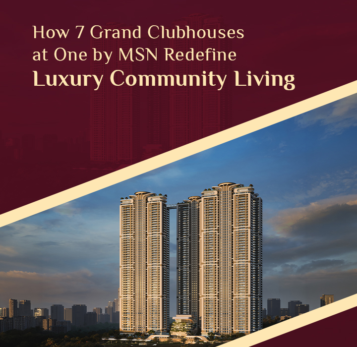 How 7 Grand Clubhouses at One by MSN Redefine Luxury Community Living style=